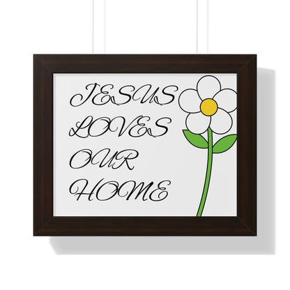 Jesus Loves Our Home Framed Poster, Inspirational Decor, Christian Wall Art, Home Blessing, Faith-Based Gift