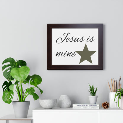 Framed Jesus is Mine Poster, Christian Wall Art, Inspirational Home Decor, Faith Decor, Gift for Believers, Religious Art