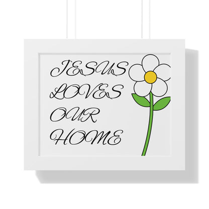 Jesus Loves Our Home Framed Poster, Inspirational Decor, Christian Wall Art, Home Blessing, Faith-Based Gift